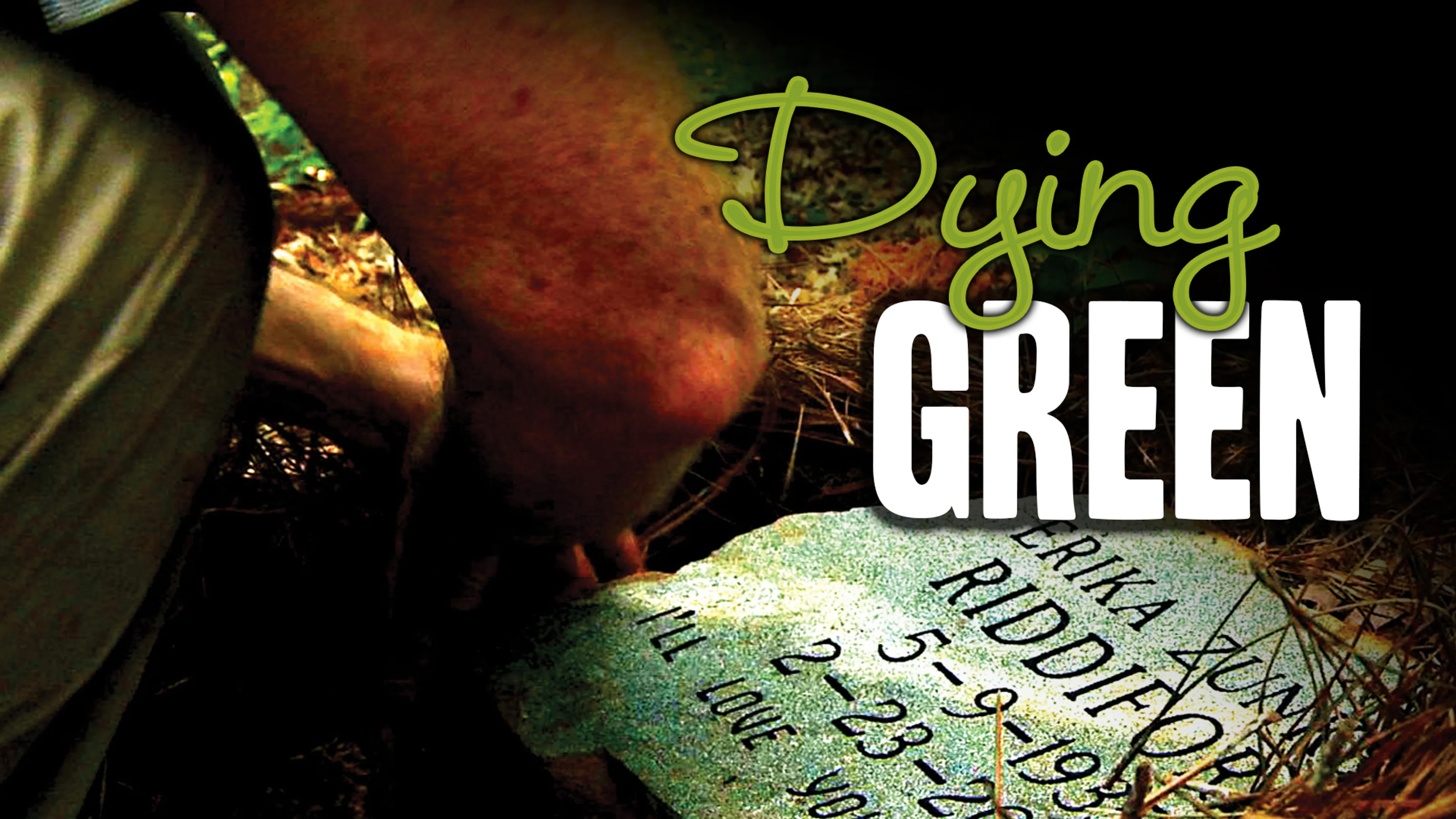 Dying Green poster